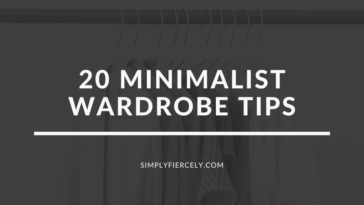 Tips For Creating A Minimalist Wardrobe Effectively