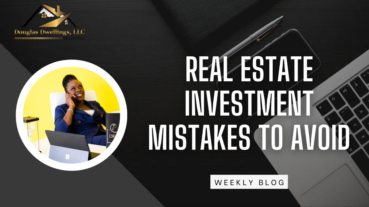 How To Avoid Common Real Estate Investment Mistakes