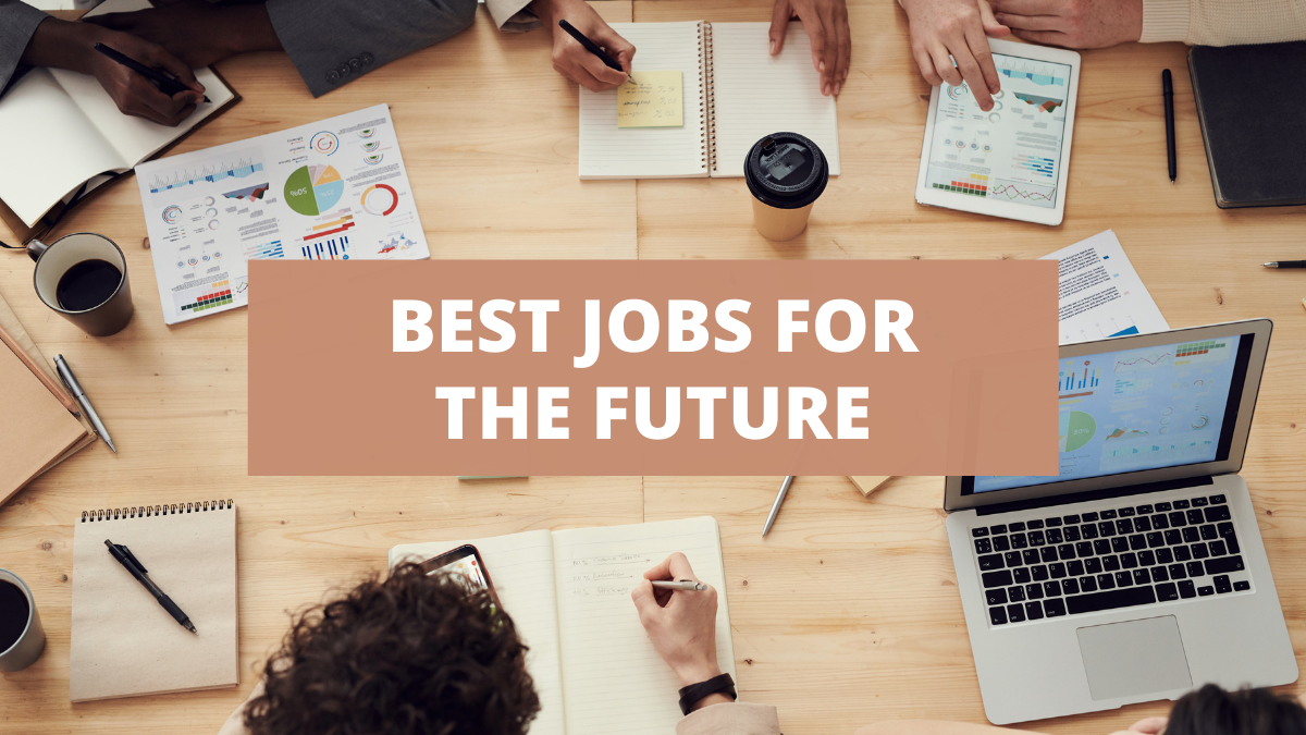 What Are The Most In-Demand Jobs For The Future
