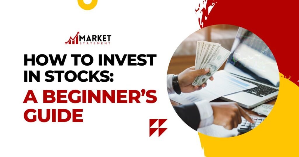 How To Start Investing In Stocks For Beginners