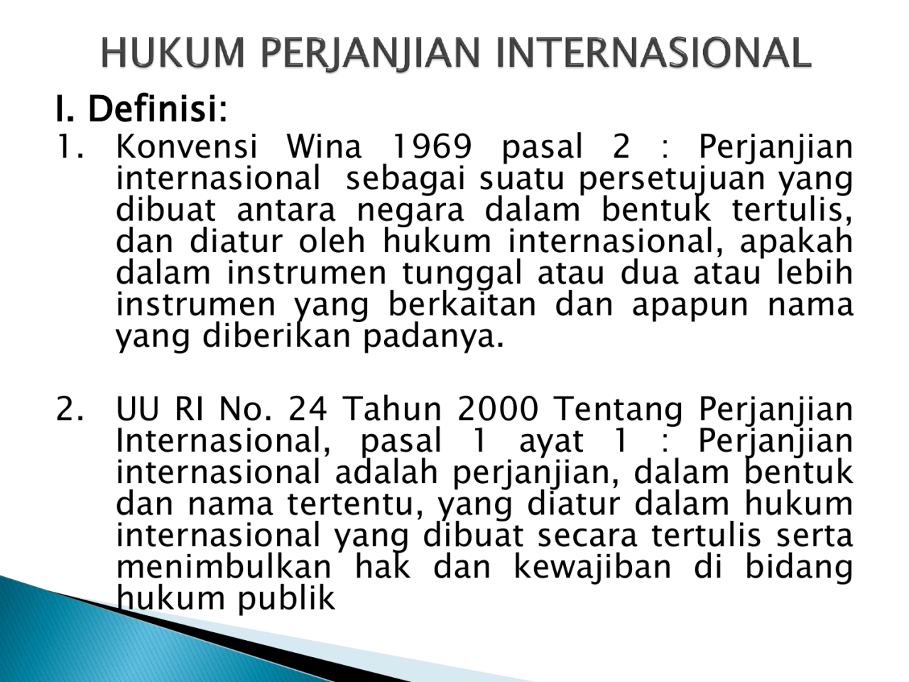Fungsi Hukum Internasional Dalam Hubungan Diplomatik
