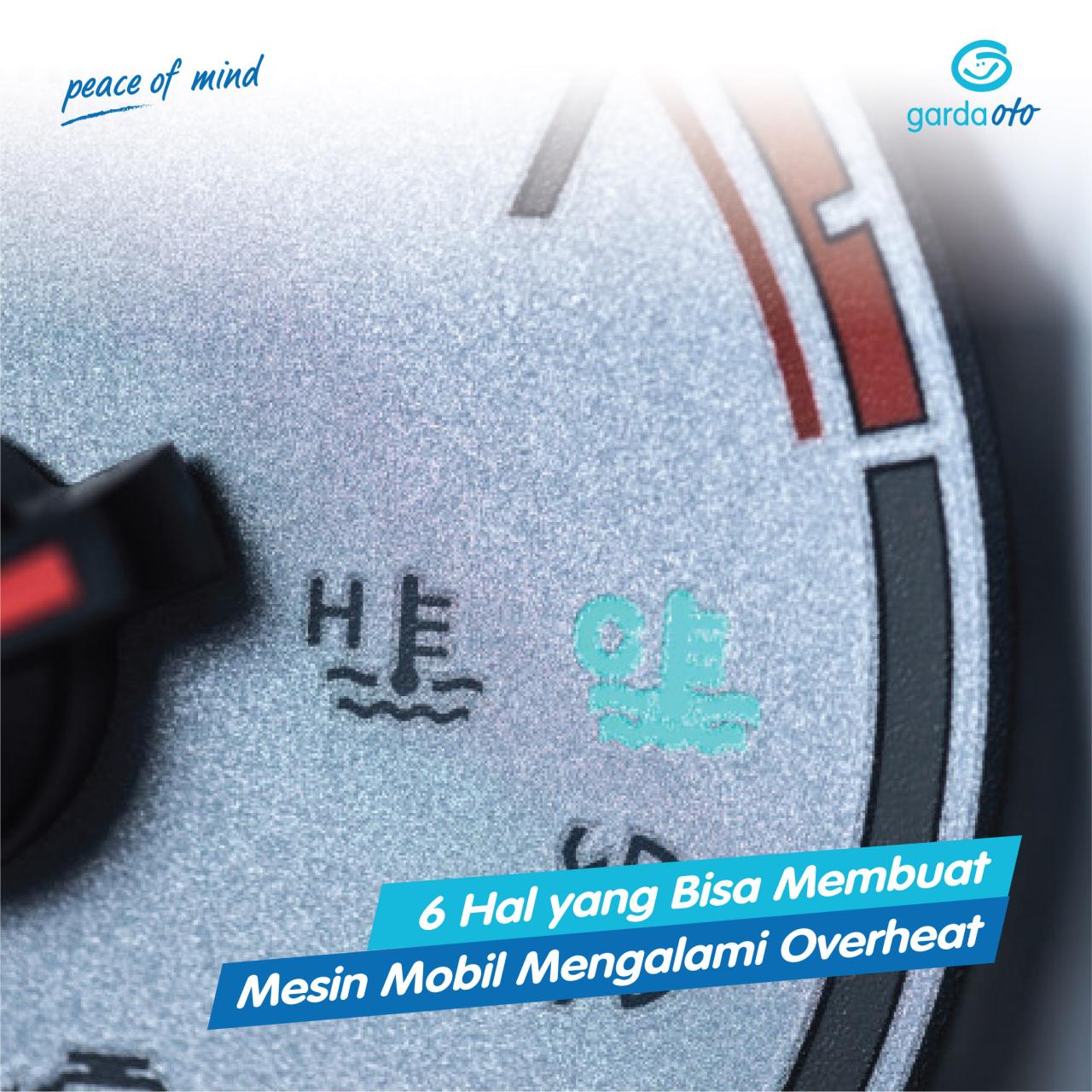 Bagaimana Cara Mengatasi Mesin Mobil Yang Overheat
