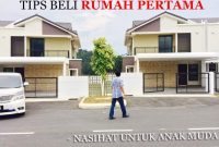 Tips Membeli Rumah Pertama Kali Untuk Pemula