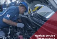 Mengapa Pentingnya Servis Berkala Mobil Setiap Tahun