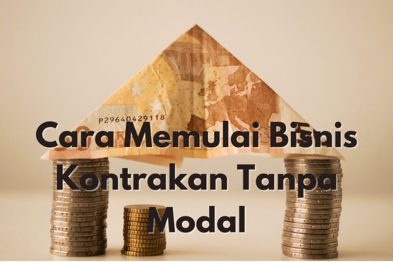 Cara Memulai Bisnis Dengan Modal Kecil
