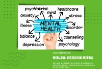 Bagaimana Cara Menjaga Kesehatan Mental Sehari-Hari