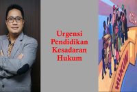 Urgensi Pendidikan Hukum Bagi Masyarakat Umum