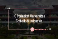 √ Universitas terbaik di Indonesia (Peringkat) - Thelastsurvivors Panduan Memilih Universitas Terbaik Di Indonesia