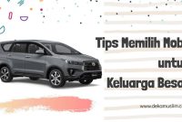 Panduan Memilih Mobil Untuk Keluarga Besar